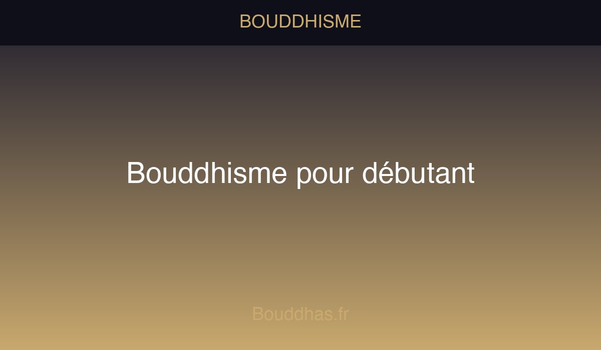 Feuille de route pour débuter le bouddhisme : lire, méditer, explorer une école, éthique et bienveillance. Sans pression, à son rythme. Feuille de route pour débuter le bouddhisme : lire, méditer, explorer une école, éthique et bienveillance. Sans pression, à son rythme.